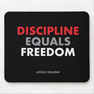 Tapis De Souris "La discipline est égale à la liberté" Jocko Wi