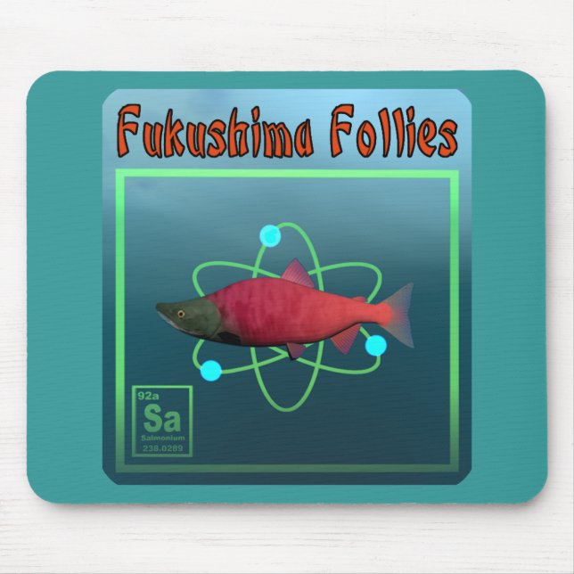 Tapis De Souris La folie de Fukushima (Devant)