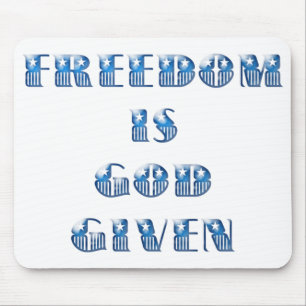 Tapis De Souris La liberté est donnée par Dieu, bleu