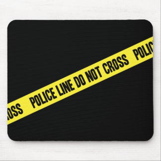 Tapis De Souris La ligne de police NE CROISENT PAS