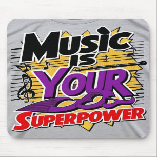 Tapis De Souris La musique est votre super-pouvoir