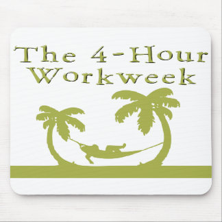 Tapis De Souris La semaine de travail de quatre heures Mousepad