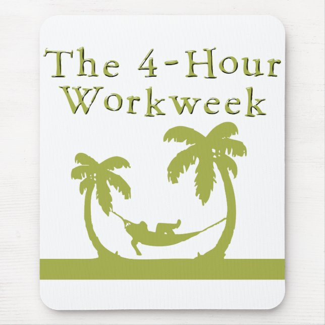 Tapis De Souris La semaine de travail de quatre heures Mousepad (Devant)