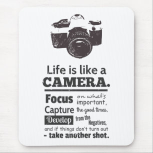 Tapis De Souris La vie est comme un appareil photo, citation, Blac