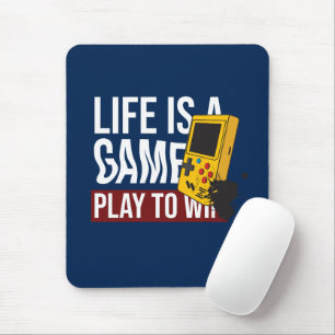 TAPIS DE SOURIS LA VIE EST UN JEU À GAGNER