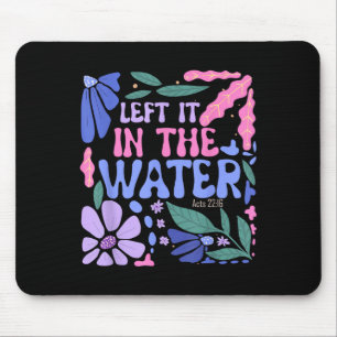Tapis De Souris Laissé Dans L'Eau Baptême Christian Baptisé Bo