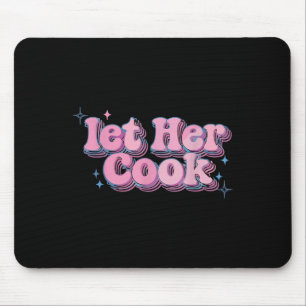 Tapis De Souris Laisser Cook Mèmes Drôle Mèmes Internet Mèmes Vira