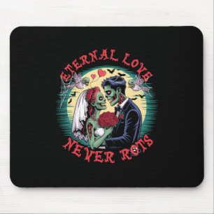 Tapis De Souris L'amour éternel ne pourrit jamais Zombie Mariage R