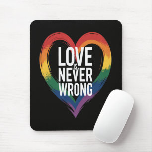 Tapis De Souris L'amour n'est jamais tort Mois de la fierté LGBT