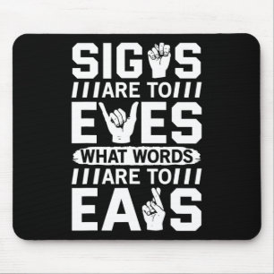 Tapis De Souris Langue des signes de sensibilisation Langue des si
