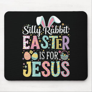 Tapis De Souris Lapin bête Pâques est pour Jésus Mignon Lapin