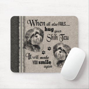 Tapis De Souris L'art de Chih Tzu quand tout échoue citation