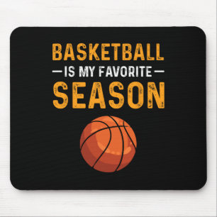Tapis De Souris Le Basket Est Ma Saison Préférée