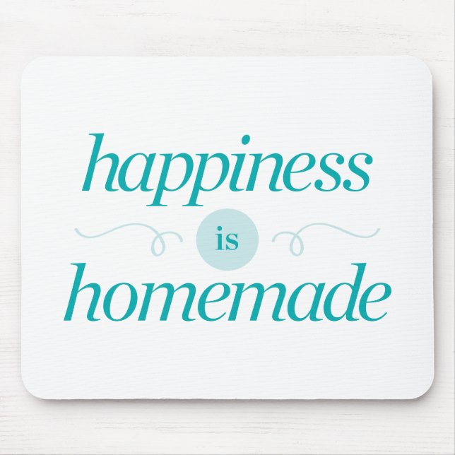 Tapis De Souris Le bonheur est fait maison (Devant)