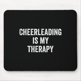 Tapis De Souris Le Cheerleading Est Ma Thérapie Citation Drôle Che