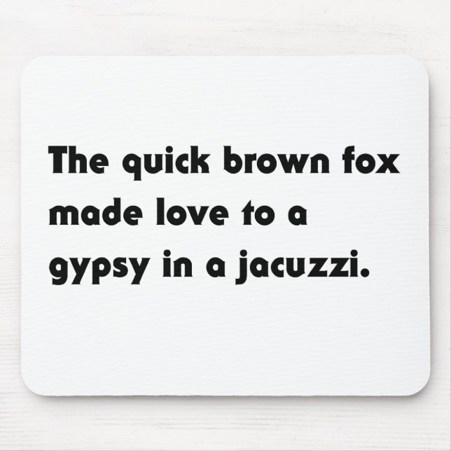 Tapis De Souris Le Fox Brun Rapide... Tee Pangram Jacuzzi Gyspy (Devant)