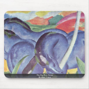 Tapis De Souris Le grand cheval bleu par Marc Franz