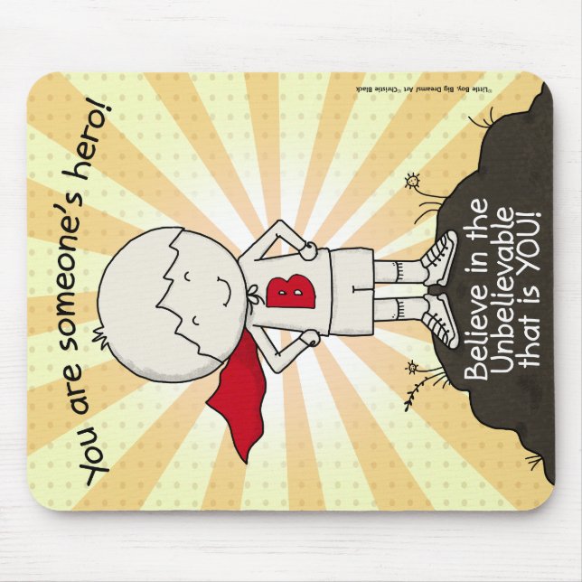 Tapis De Souris Le héros de quelqu'un (Devant)