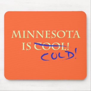 Tapis De Souris Le Minnesota est Cool - et froid !