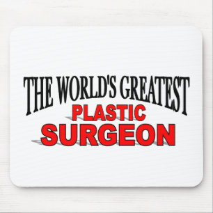 Tapis De Souris Le plus grand chirurgien plasticien du monde