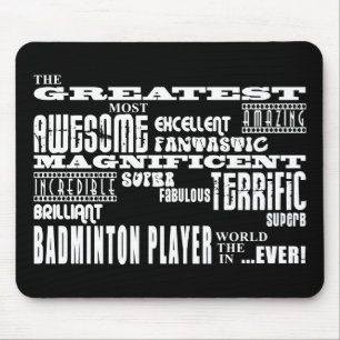 Tapis De Souris Le plus grand joueur de badminton des meilleurs