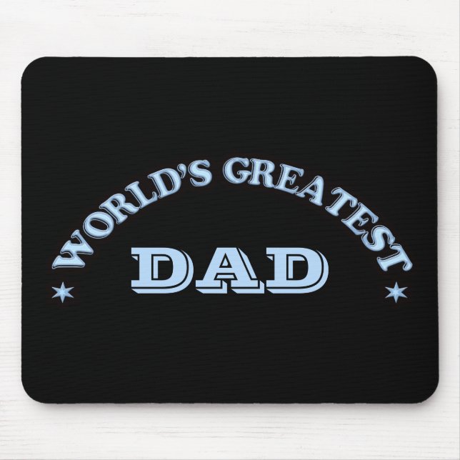 Tapis De Souris Le plus grand papa du monde (Devant)