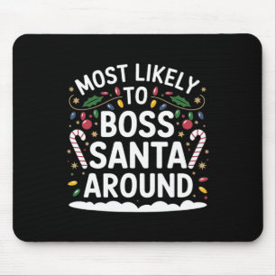 Tapis De Souris Le Plus Probable À Boss Père Noël Autour De La Fam