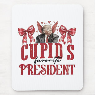 Tapis De Souris Le président favori de Cupid, Valentine Trump