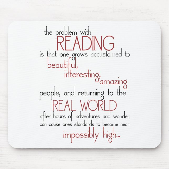 Tapis De Souris Le problème avec la lecture (Devant)