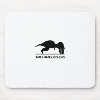 Tapis De Souris le t-rex déteste pushups.ai