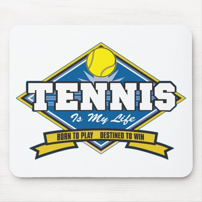 Tapis De Souris Le tennis est ma vie (Devant)