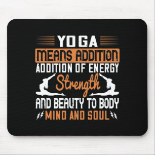 Tapis De Souris Le yoga signifie l'addition de l'énergie de l'espr