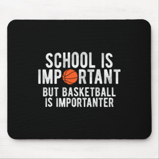 Tapis De Souris L'École De Basket-Ball Fun Est Important
