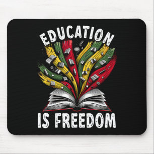 Tapis De Souris L'éducation sur l'histoire noire est la liberté Li