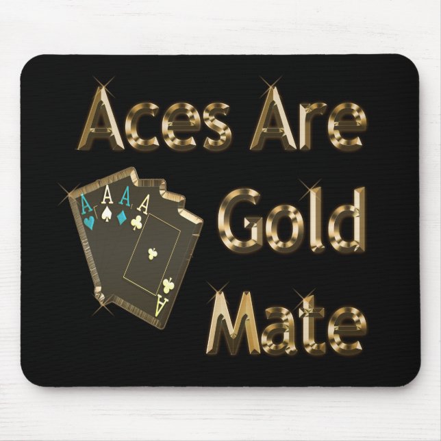 Tapis De Souris Les As Sont Mate D'Or, (Devant)