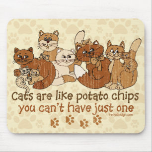 Tapis De Souris Les chats sont comme des chips Grunge Version
