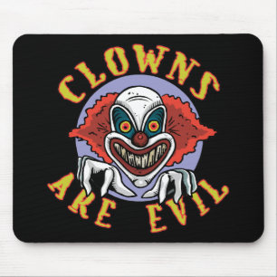 Tapis De Souris Les clowns sont Mousepad mauvais