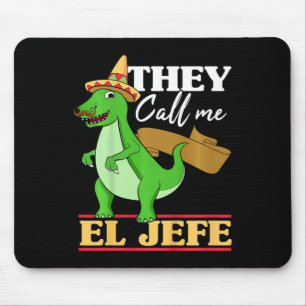 Tapis De Souris Les enfants m'appellent El Jefe Cinco De Mayo Dino