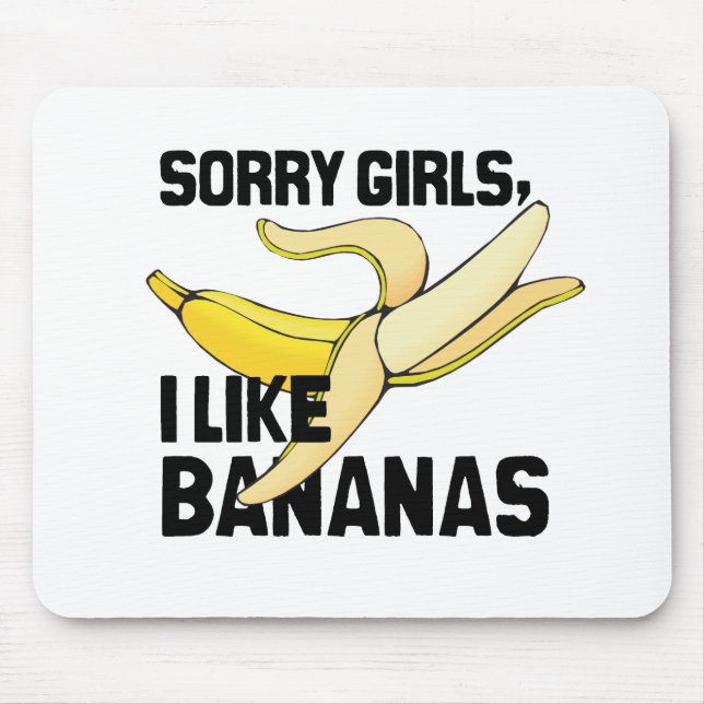 TAPIS DE SOURIS LES FILLES DÉSOLÉES J'AIME LES BANANES - .PNG (Devant)