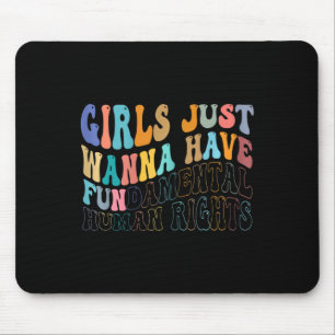 Tapis De Souris Les Filles Voulaient Juste Avoir Des Droits Humain