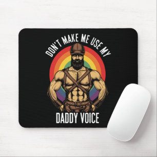 Tapis De Souris Les hommes ne me font pas utiliser ma voix de papa