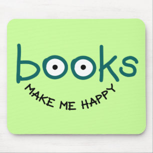 Tapis De Souris Les Livres Me Rendent Heureux