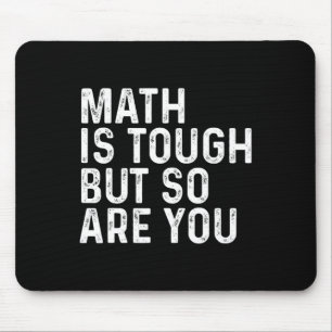 Tapis De Souris Les maths c'est dur mais vous êtes dur prof de mat