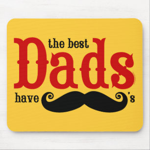 Tapis De Souris Les meilleurs papas ont des moustaches Mousepad