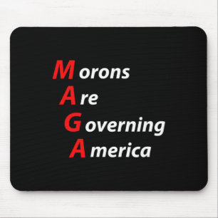 Tapis De Souris Les Morons dirigent l'Amérique contre Trump