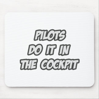 Tapis De Souris Les Pilotes Le Font Dans Le Cockpit