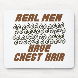 Tapis De Souris Les vrais hommes ont des cheveux de coffre !