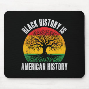 Tapis De Souris L'histoire des Noirs est l'histoire américaine Bhm