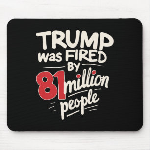 Tapis De Souris L'Humour Sarcastique Drôle Trump A Été Conduit Par
