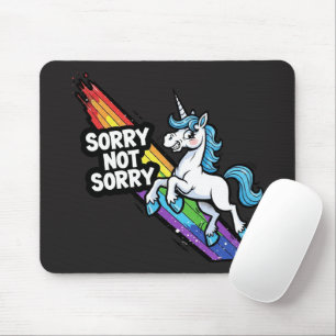 Tapis de souris Licorne Sorry not Sorry